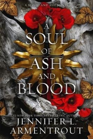 Книга A Soul of Ash and Blood: A Blood and Ash Novel 