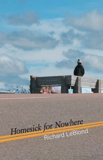 Livro Homesick for Nowhere Richard LeBlond