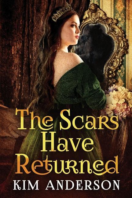Book The Scars Have Returned Kim Anderson