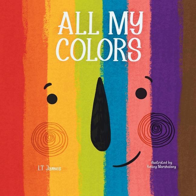 Kniha All My Colors Kelsey Marshalsey