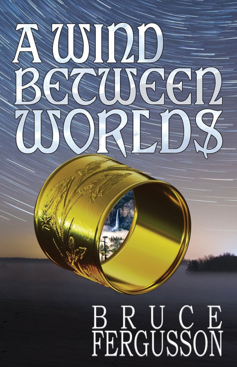 Kniha A Wind Between Worlds Bruce Fergusson