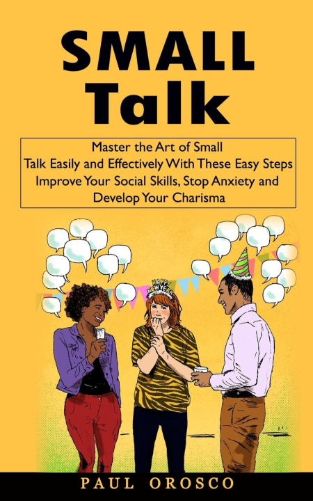 Knjiga Small Talk Paul Orosco
