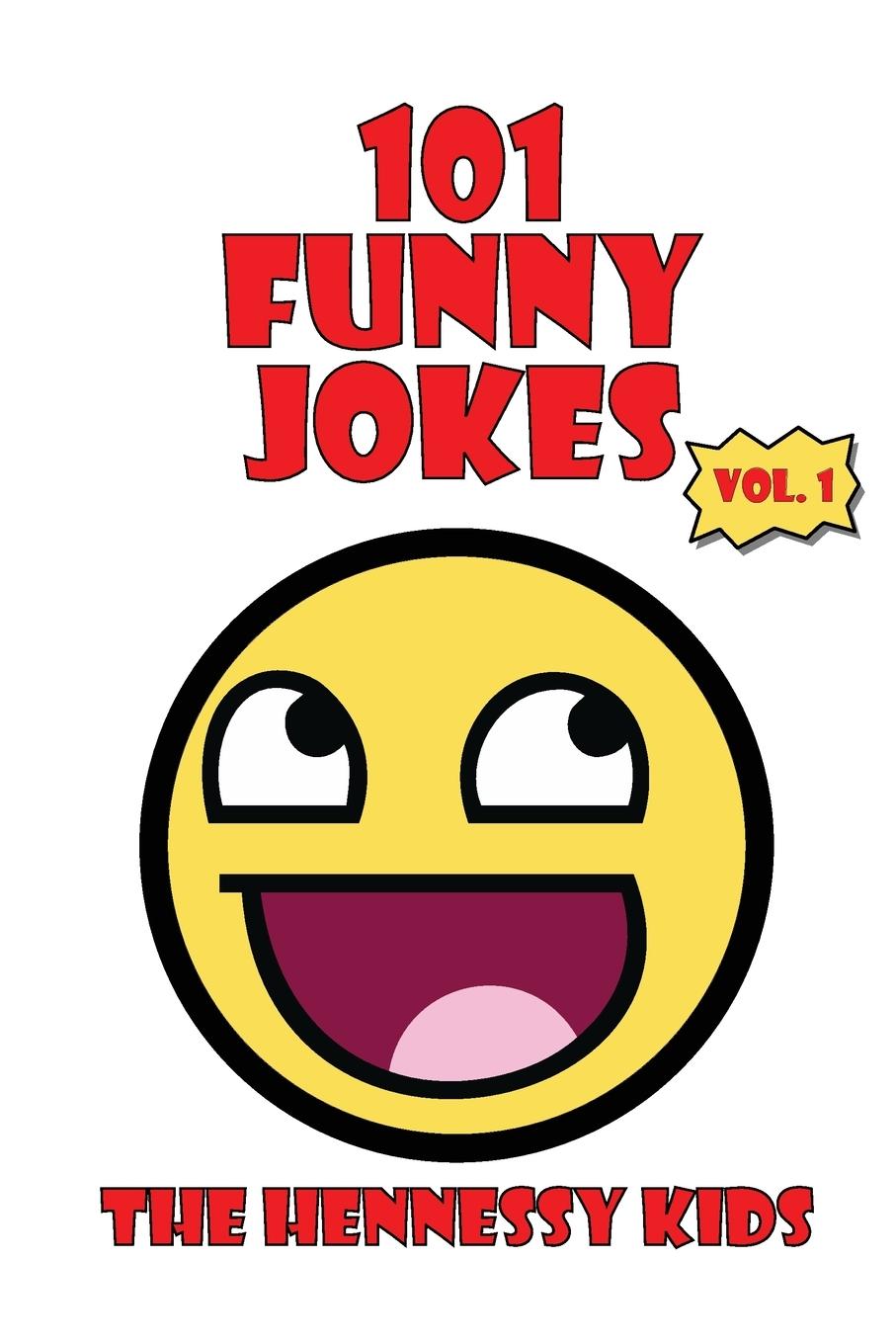 Книга 101 Funny Jokes, Vol. 1 Hennessy Kids