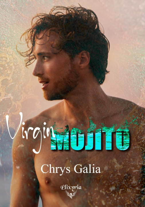 Knjiga VIRGIN MOJITO GALIA CHRYS