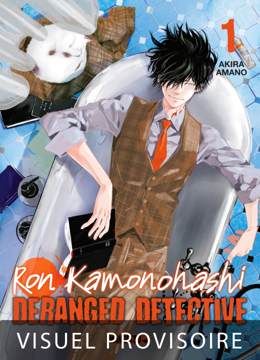Kniha Ron Kamonohashi: Deranged Detective T01 Akira Amano