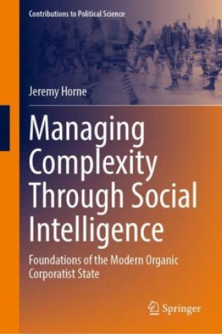 Kniha Managing Complexity Through Social Intelligence Jeremy Horne