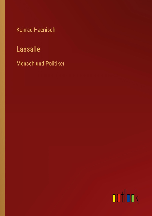 Knjiga Lassalle Konrad Haenisch