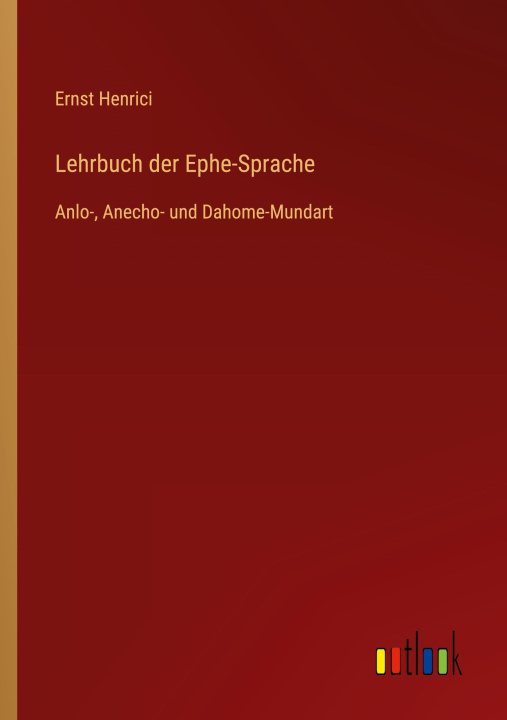 Book Lehrbuch der Ephe-Sprache Ernst Henrici