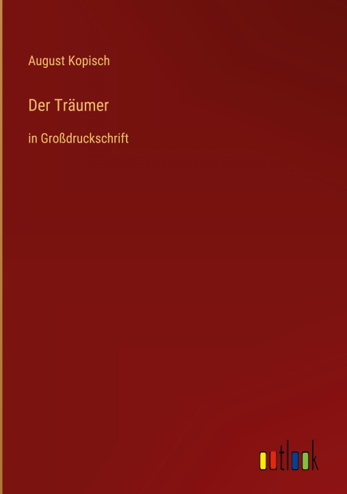 Knjiga Der Träumer August Kopisch