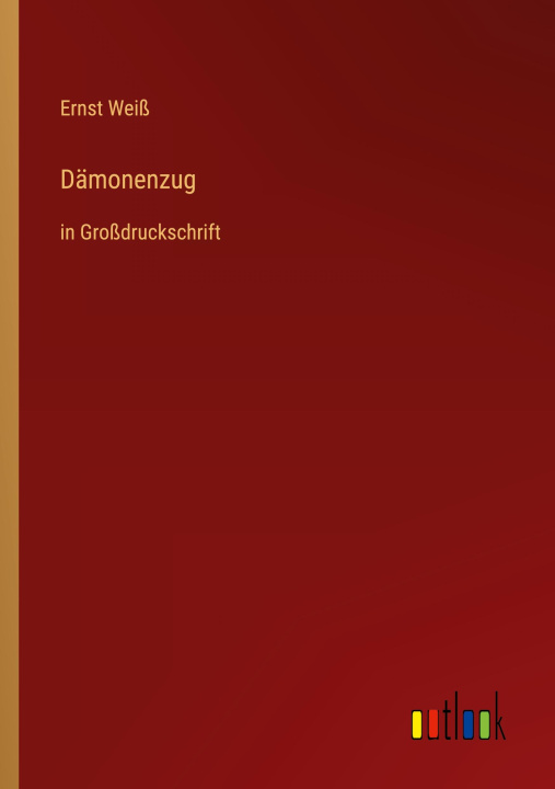 Knjiga Dämonenzug Ernst Weiß