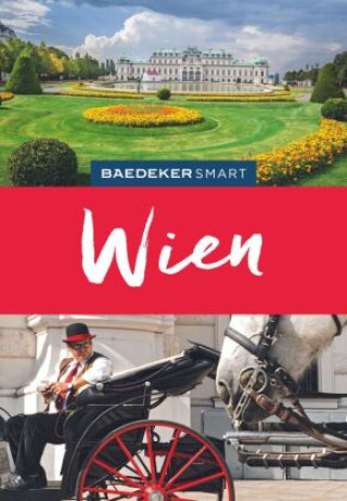 Kniha Baedeker SMART Reiseführer Wien Walter M. Weiss