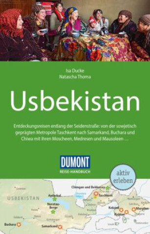 Carte DuMont Reise-Handbuch Reiseführer Usbekistan Isa Ducke