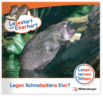 Carte Lesestart mit Eberhart: Legen Schnabeltiere Eier? Stefanie Drecktrah
