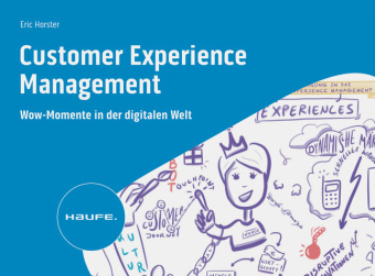 Kniha Customer Experience Management Eric Horster