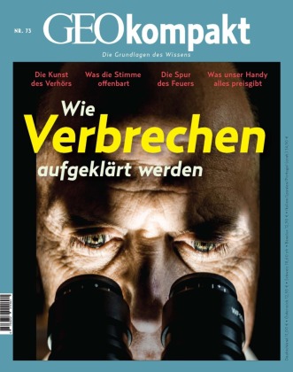 Kniha GEOkompakt / GEOkompakt 73/2022 - Forensik - Wie Verbrechen aufgeklärt werden Jens Schröder