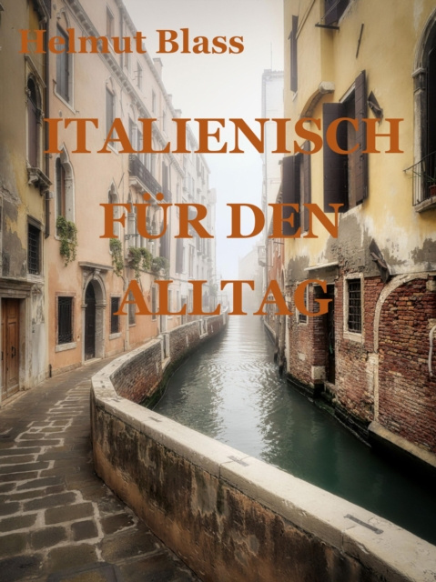 E-book Italienisch fur den Alltag Helmut Blass