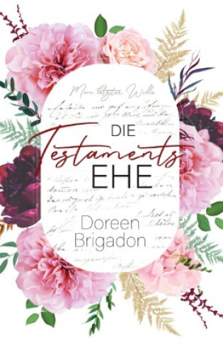 Knjiga Die Testaments Ehe Doreen Brigadon