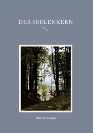 Knjiga Der Seelenkern 