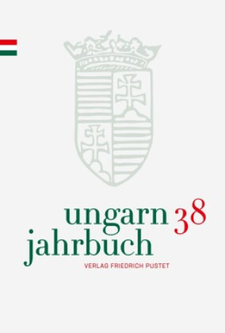 Könyv Ungarn-Jahrbuch 38 (2022) 