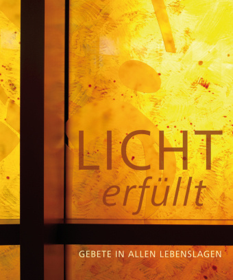 Knjiga Lichterfüllt Bischöfliches Ordinariat Regensburg