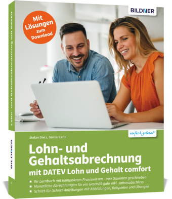Книга Lohn- und Gehaltsabrechnung mit DATEV Lohn und Gehalt comfort Dietz Stefan