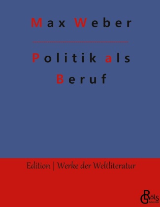 Boek Politik als Beruf Redaktion Gröls-Verlag