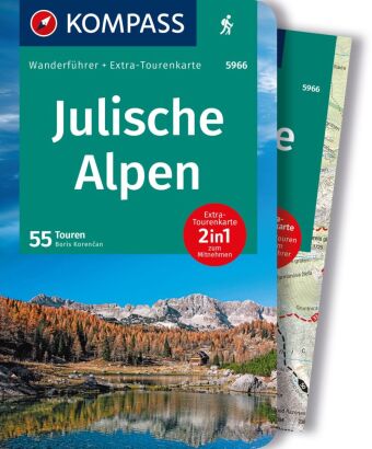 Kniha KOMPASS Wanderführer Julische Alpen, 55 Touren 