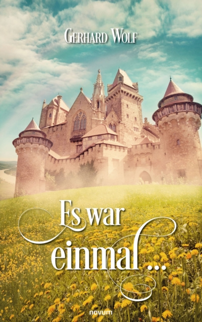 E-knjiga Es war einmal ... Gerhard Wolf