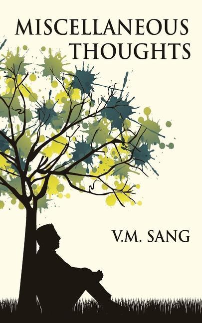 Knjiga Miscellaneous Thoughts V.M. Sang