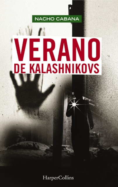 E-kniha Verano de Kalashnikovs Jose Ignacio Perez Cabana