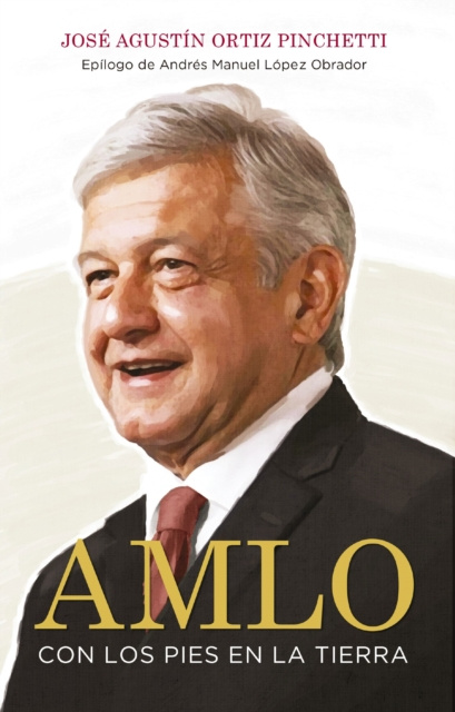 E-kniha AMLO Jose Agustin Ortiz Pinchetti