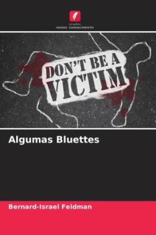 Knjiga Algumas Bluettes Bernard-Israël Feldman
