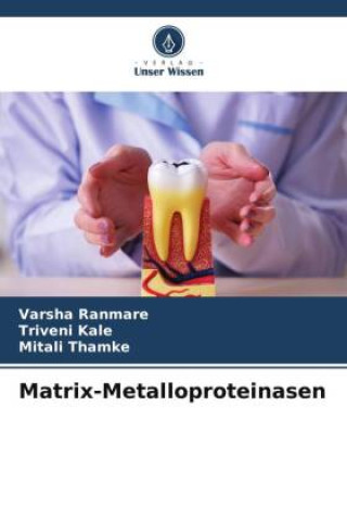 Livre Matrix-Metalloproteinasen Varsha Ranmare