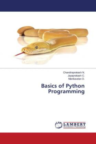 Knjiga Basics of Python Programming Chandiraprakash N.