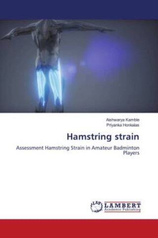 Knjiga Hamstring strain Aishwarya Kamble
