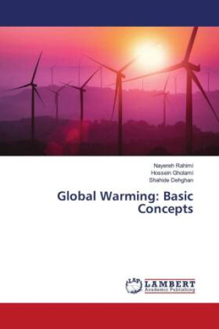 Knjiga Global Warming: Basic Concepts Hossein Gholami