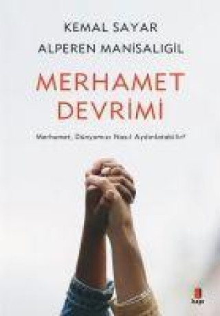 Knjiga Merhamet Devrimi Alperen Manisaligil