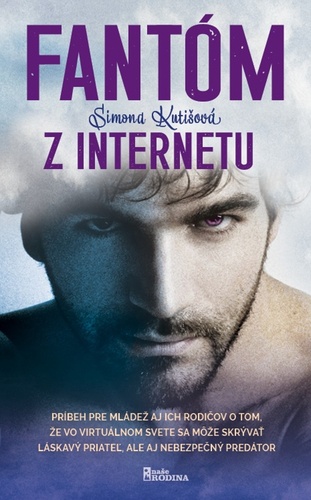 Könyv Fantóm internetu Simona Kutišová
