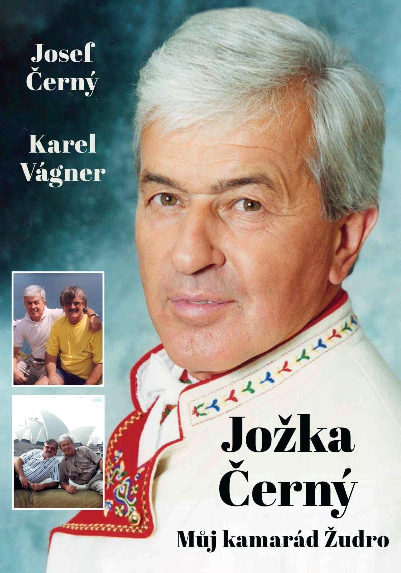 Kniha Jožka Černý – Můj kamarád Žudro Karel Vágner