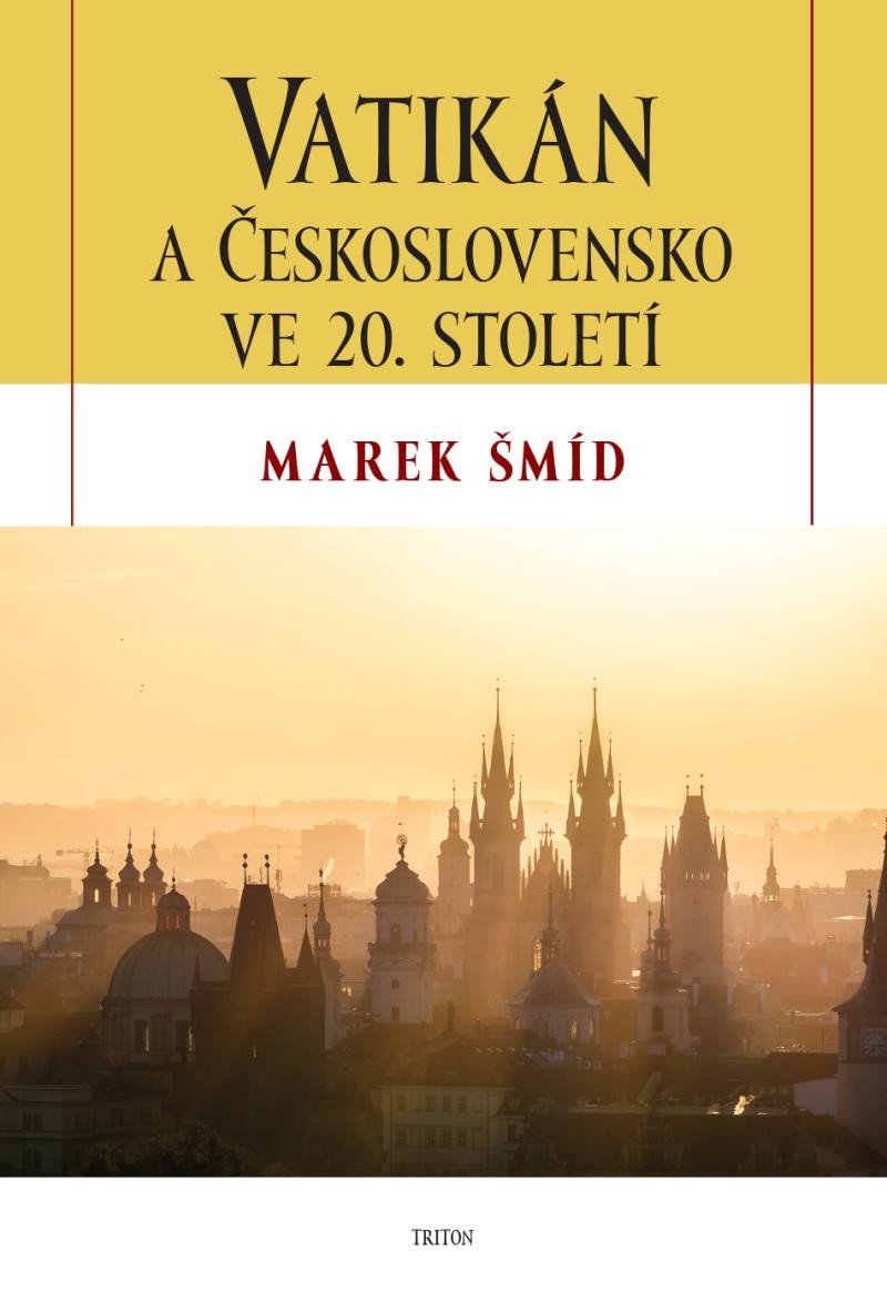 Book Vatikán a Československo ve 20. století Marek Šmíd