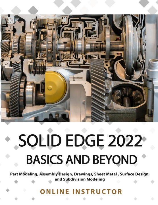 Carte Solid Edge 2022 Basics and Beyond (Colored) 