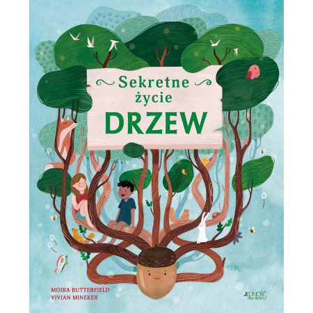 Kniha Sekretne życie drzew Moira Butterfield