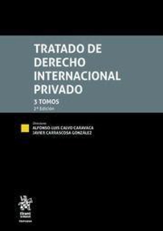 Kniha Tratado de Derecho Internacional Privado 3 Tomos 2? Edición 2022 