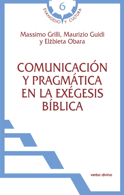 E-book Comunicacion y pragmatica en la exegesis biblica Massimo Grilli