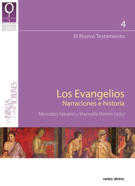 Libro electrónico Los evangelios. Narraciones e historia Mercedes Navarro Puerto