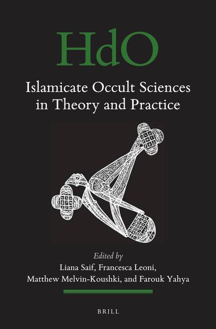 Carte Islamicate Occult Sciences in Theory and Practice 