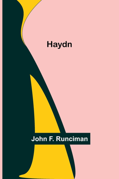 Book Haydn John F. Runciman