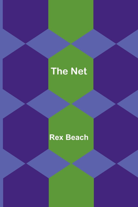 Knjiga The Net Rex Beach