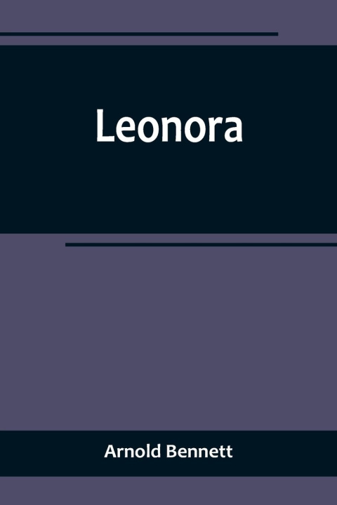 Knjiga Leonora Arnold Bennett