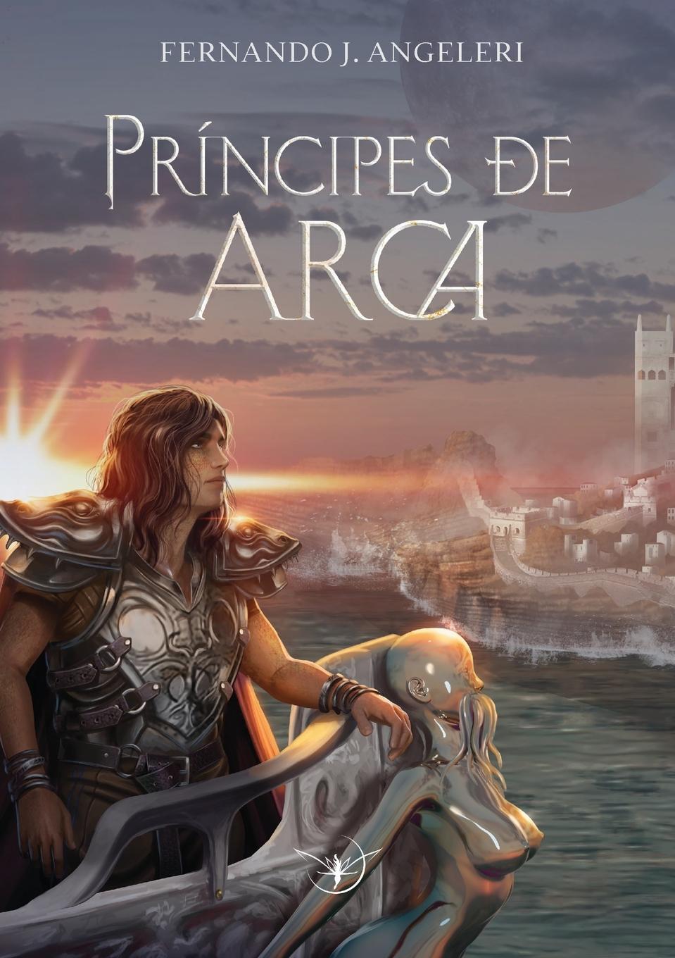 Knjiga Príncipes de Arca Angeleri J Fernando